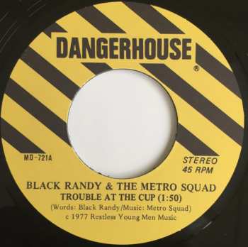 SP Black Randy & The Metrosquad: Trouble At The Cup