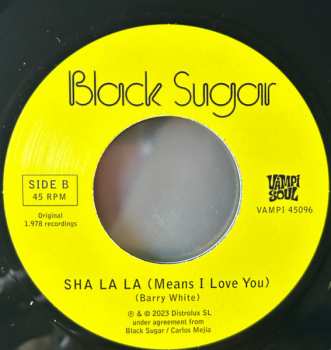 SP Black Sugar: Baila / Sha La La Means I Love You