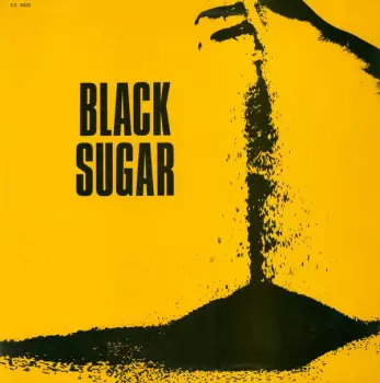 Black Sugar: Black Sugar