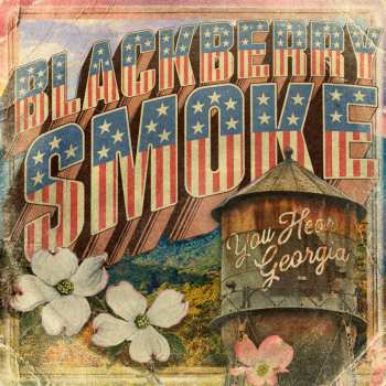 2LP Blackberry Smoke: You Hear Georgia LTD | CLR