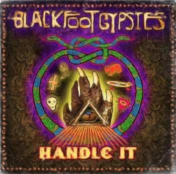 Album Blackfoot Gypsies: Handle It