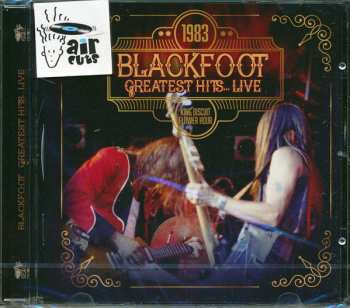 CD Blackfoot: Greatest Hits... Live