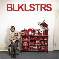 LP Blacklisters: Blklstrs