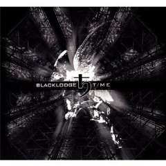 Album Blacklodge: Time: 3rd Level Initiation...