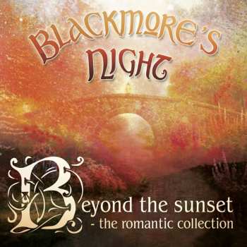 CD/DVD Blackmore's Night: Beyond The Sunset - The Romantic Collection