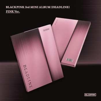 CD BLACKPINK: Deadline - Pink Version