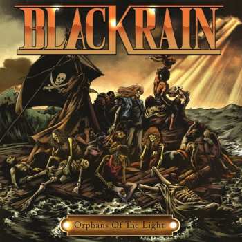 2LP Blackrain: Orphans Of The Light