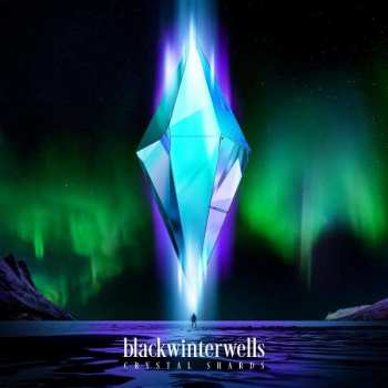 LP blackwinterwells: Crystal Shards