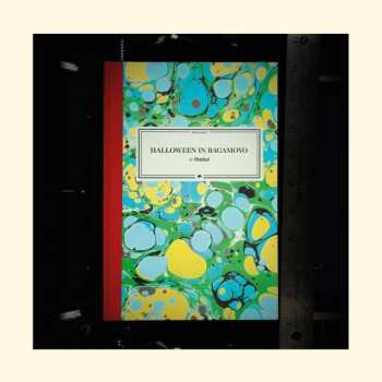 Album Bladed: Halloween in Bagamoyo