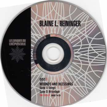 2CD Blaine L. Reininger: Wounds And Blessings