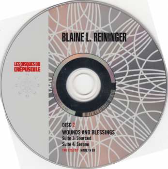 2CD Blaine L. Reininger: Wounds And Blessings