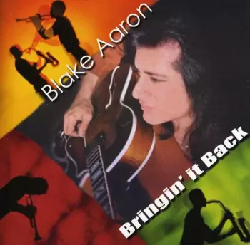 Blake Aaron: Bringin' It Back