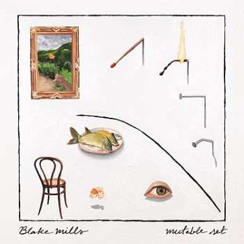 2LP Blake Mills: Mutable Set