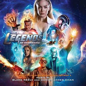 Album Blake Neely: DC's Legends Of Tomorrow (Original Television Soundtrack: Season 3)