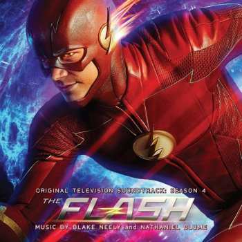 Album Blake Neely: The Flash (Original Television Soundtrack: Season 4)