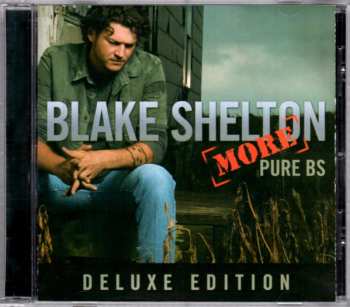 CD Blake Shelton: [More] Pure BS DLX