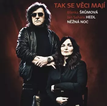 Jan Sahara Hedl: Tak Se Věci Mají