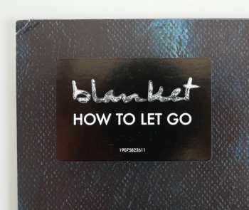 LP Blanket: How To Let Go