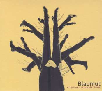 CD Blaumut: El Primer Arbre Del Bosc 