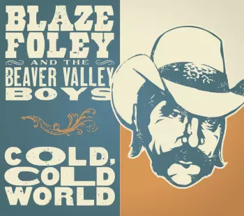 Blaze Foley: Cold, Cold World