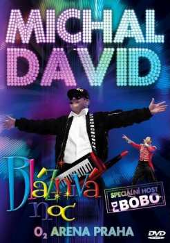 DVD Michal David: Bláznivá Noc O2 Arena Praha