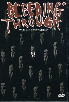 Album Bleeding Through: Wolves Among Sheep