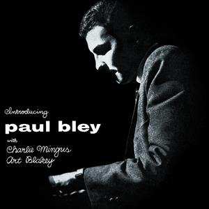 LP Charles Mingus: Introducing Paul Bley LTD | CLR