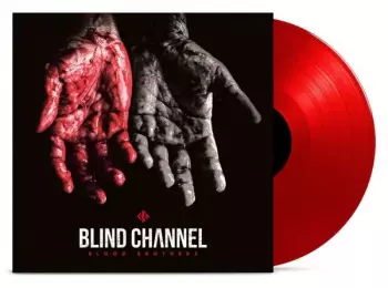 Blind Channel: Blood Brothers