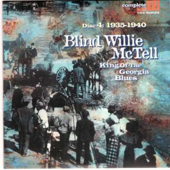 6CD/Doos Blind Willie McTell: King Of The Georgia Blues
