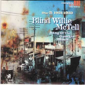 6CD/Doos Blind Willie McTell: King Of The Georgia Blues