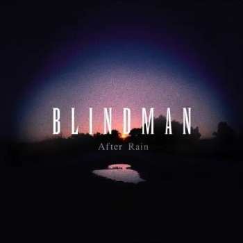 Album Blindman: After Rain