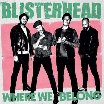 Album Blisterhead: Where We Belong