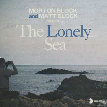 LP Block,matt: Lonely Sea
