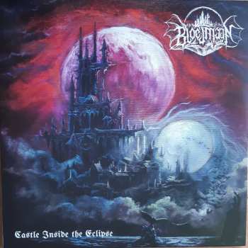 Album Bloedmaan: Castle Inside The Eclipse
