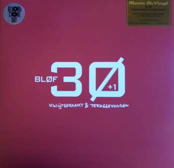 2LP Bløf: 30+1 Kwijtgeraakt En Teruggevonden CLR | LTD