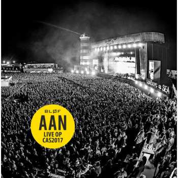 Album Bløf: Aan Live Op CAS 2017