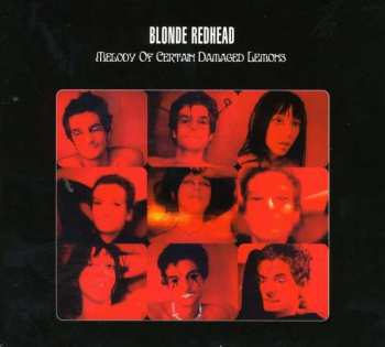 Album Blonde Redhead: Melody Of Certain Damaged Lemons