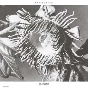 LP Blondes: Persuasion