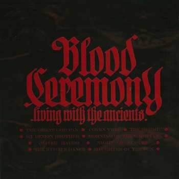 CD Blood Ceremony: Living With The Ancients