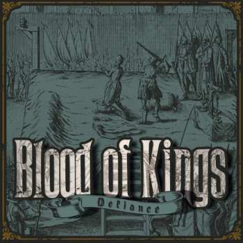 Album Blood Of Kings: Defiance