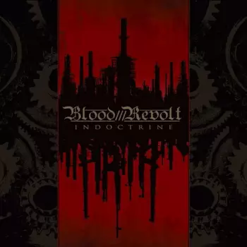 Blood Revolt: Indoctrine