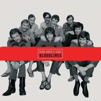 Album Blood, Sweat And Tears: Bloodlines