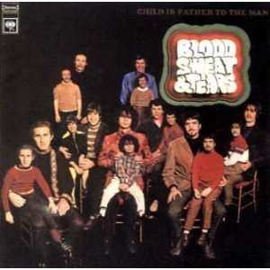 LP Blood, Sweat And Tears: Child Is Father To The Man