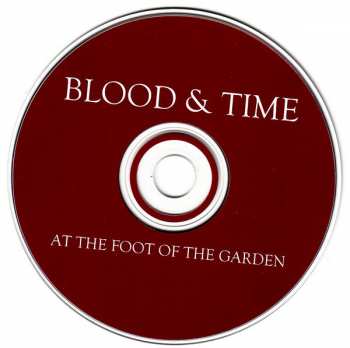 CD Blood & Time: At The Foot Of The Garden