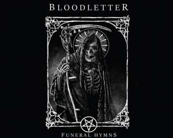 CD Bloodletter: Funeral Hymns