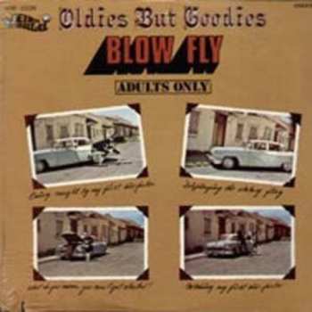 Album Blow Fly: Oldies But Goodies
