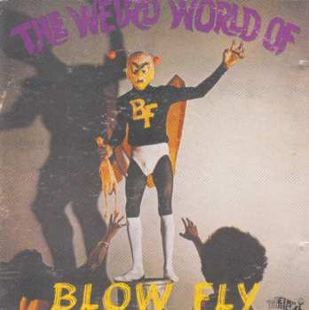 CD Blowfly: The Weird World Of Blowfly