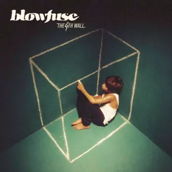 Blowfuse: The 4th Wall