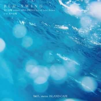 Album Blu-Swing: Hikari No Kioku
