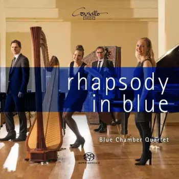 Blue Chamber Quartet: Rhapsody In Blue